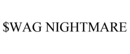$wag nightmare
