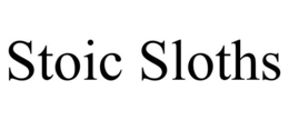 stoic sloths