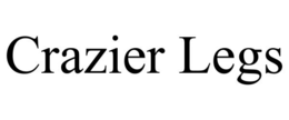 crazier legs