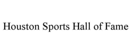 houston sports hall of fame