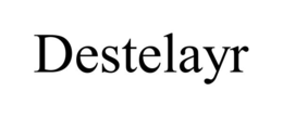 destelayr