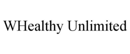whealthy unlimited