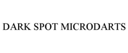 dark spot microdarts