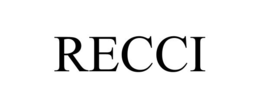 recci