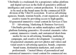 vibestudio is a trademark for a proprietary online platform and digital services in the field of generative artificial intelligence and creative content production.  it is intended to be used as the brand name for the commercial b2b division of the vibeos