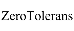 zerotolerans