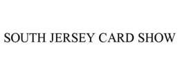 south jersey card show
