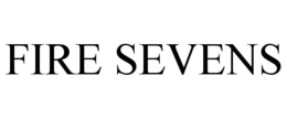 fire sevens