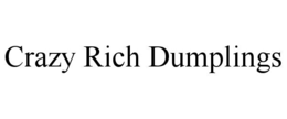 crazy rich dumplings