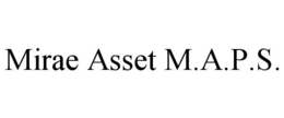mirae asset m.a.p.s.
