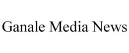 ganale media news