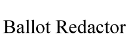 ballot redactor
