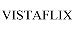 vistaflix