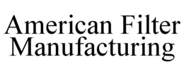 american filter manufacturing