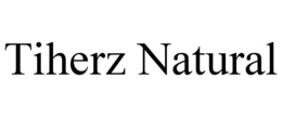 tiherz natural