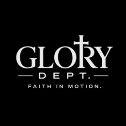 glory -dept.- faith in motion.