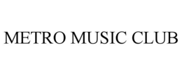 metro music club