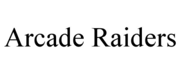 arcade raiders