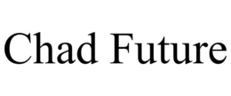 chad future