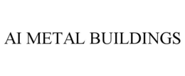 ai metal buildings