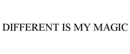 different is my magic