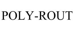 poly-rout