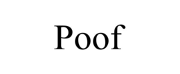 poof