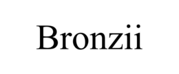 bronzii