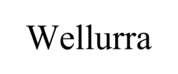 wellurra