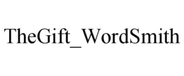 thegift_wordsmith