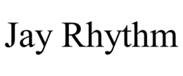 jay rhythm