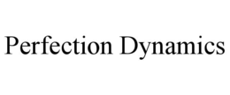 perfection dynamics