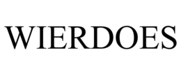 wierdoes