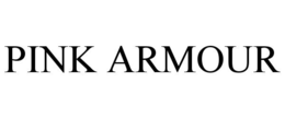 pink armour