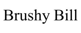brushy bill