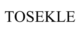 tosekle
