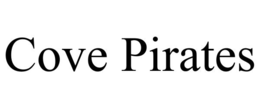 cove pirates
