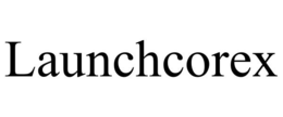 launchcorex