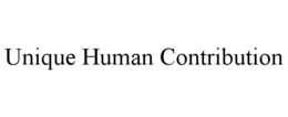 unique human contribution