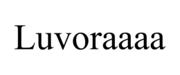 luvoraaaa