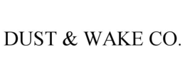 dust & wake co.