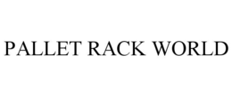 pallet rack world