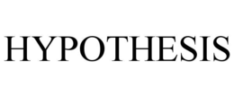 hypothesis