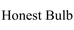 honest bulb