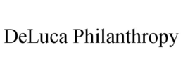 deluca philanthropy