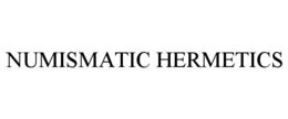 numismatic hermetics