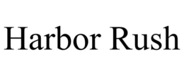 harbor rush