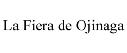la fiera de ojinaga