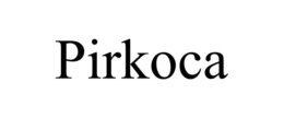 pirkoca