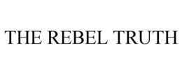 the rebel truth